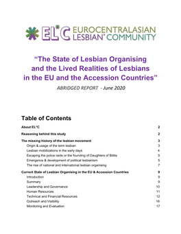 “The State of Lesbian Organising and the Lived Realities of Lesbians in the EU and the Accession Countries” ABRIDGED REPORT - June 2020 ​