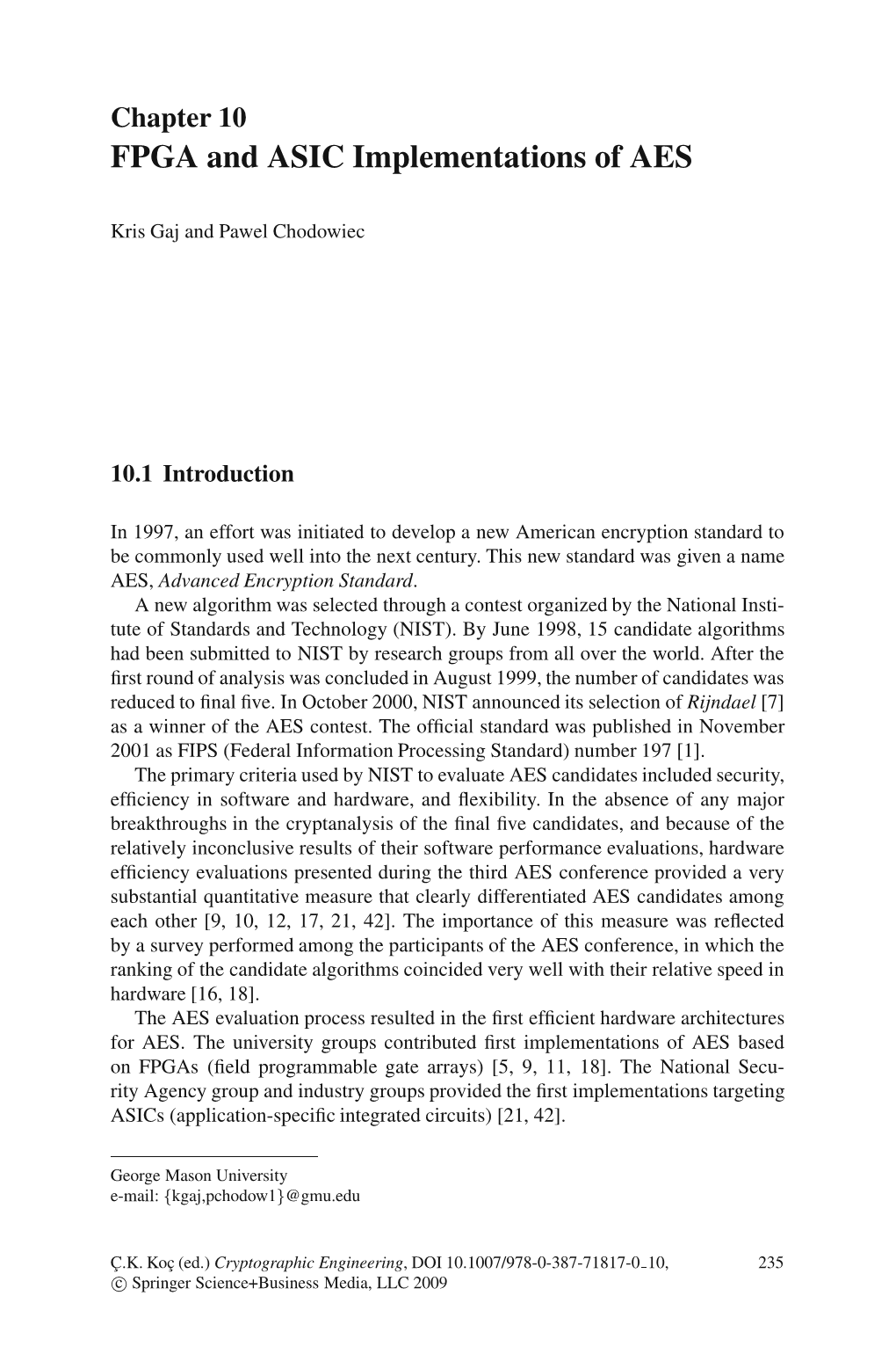 FPGA and ASIC Implementations of AES