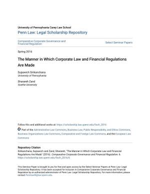The Manner in Which Corporate Law and Financial Regulations Are Made