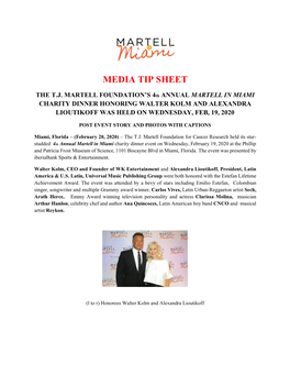 2020 T J Martell Foundation Celebrates 4Th Annual Martell in Miami Charity