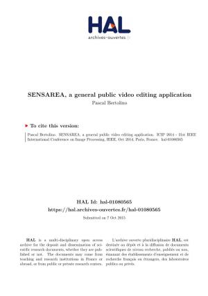 SENSAREA, a General Public Video Editing Application Pascal Bertolino