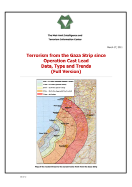 Terrorism from the Gaza Strip Since Operation Cast Lead Data, Type and Trends (Full Version)