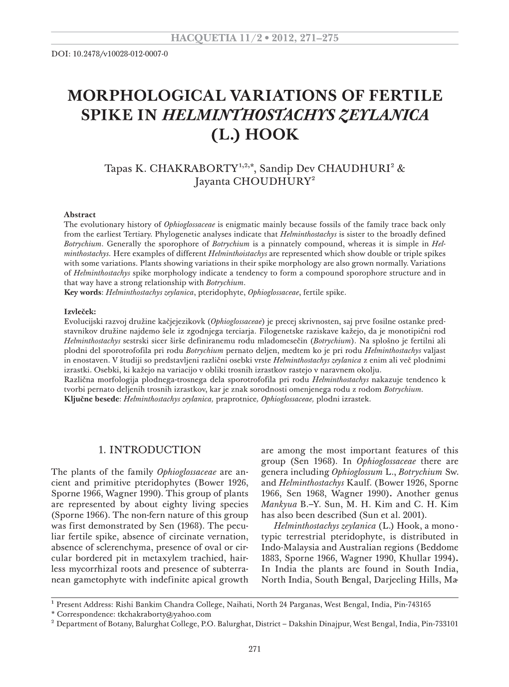 Morphological Variations of Fertile Spike in Helminthostachys Zeylanica (L.) Hook