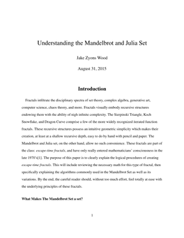 Understanding the Mandelbrot and Julia Set