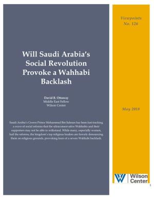 Will Saudi Arabia's Social Revolution Provoke a Wahhabi Backlash