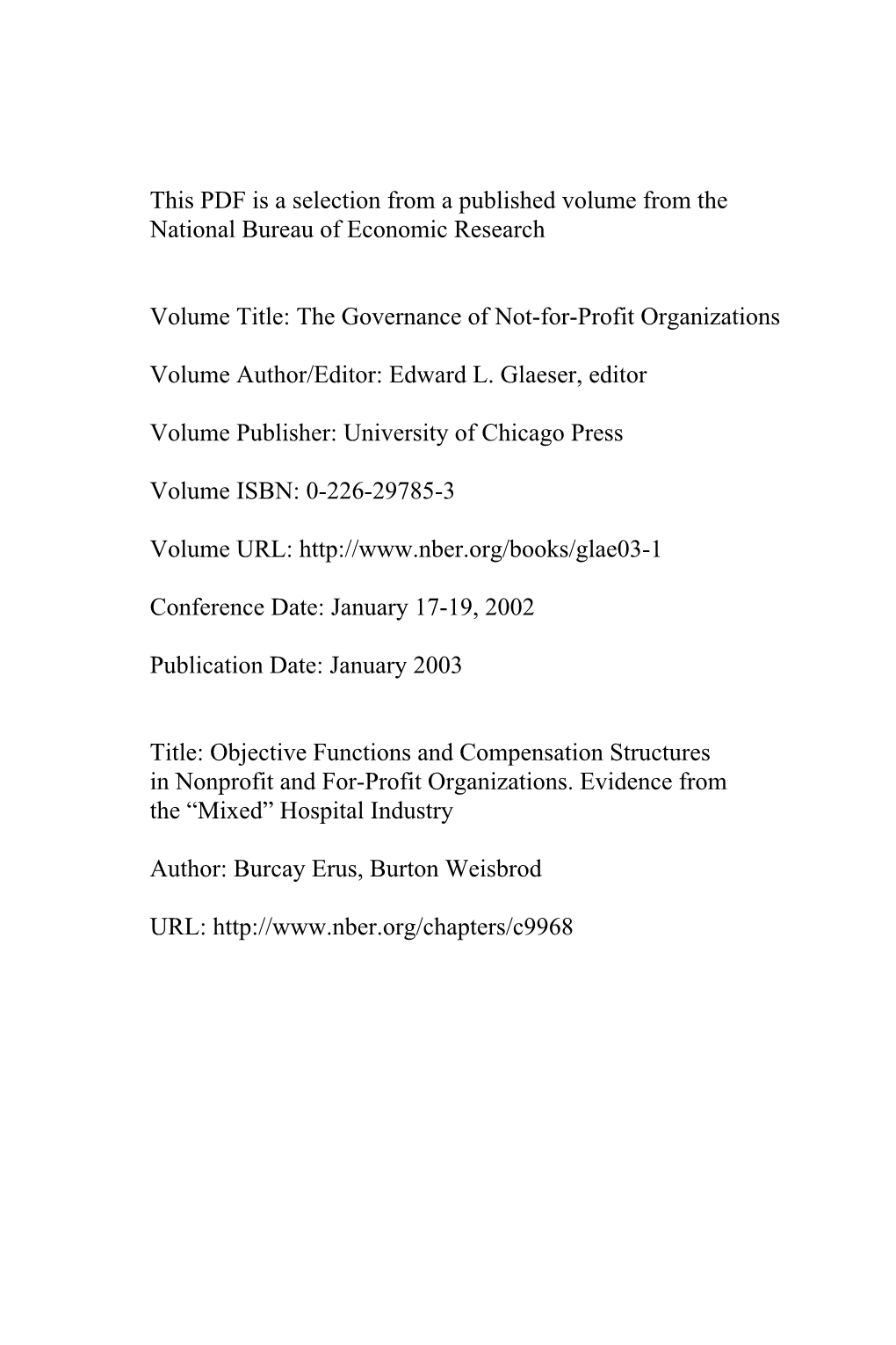 Objective Functions and Compensation Structures in Nonprofit and For-Profit Organizations