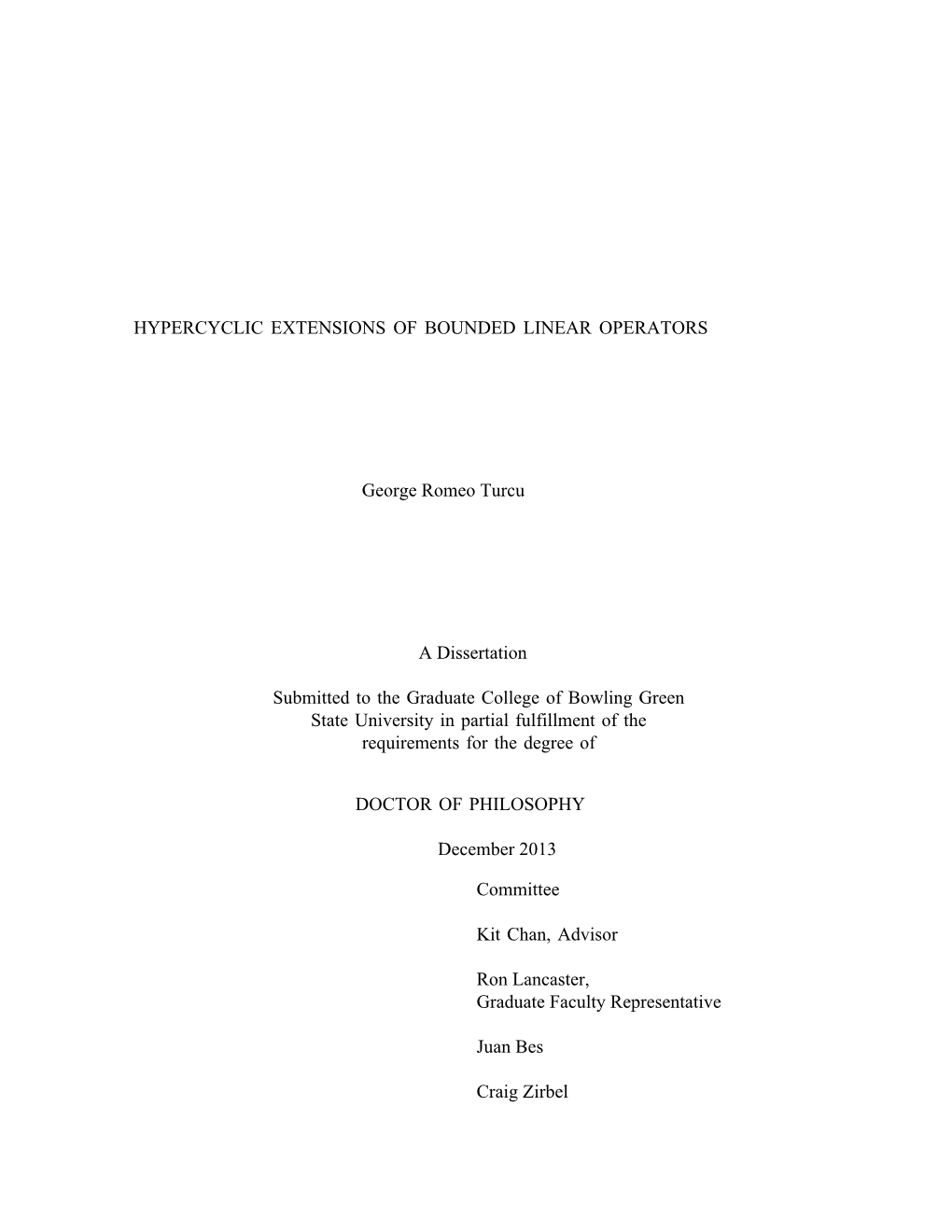 Hypercyclic Extensions of Bounded Linear Operators