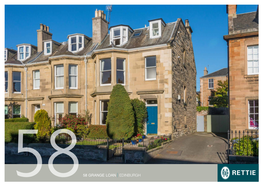 58 GRANGE LOAN EDINBURGH 2 a Charming, South Facing, End Terrace, Victorian Villa Located Within the Much Sought After District of ‘The Grange Conservation Area’