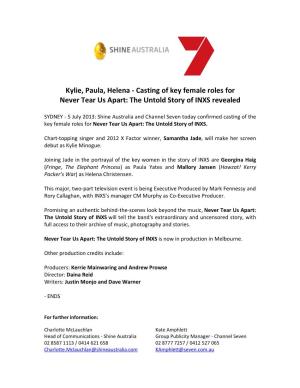 Kylie, Paula, Helena - Casting of Key Female Roles for Never Tear Us Apart: the Untold Story of INXS Revealed