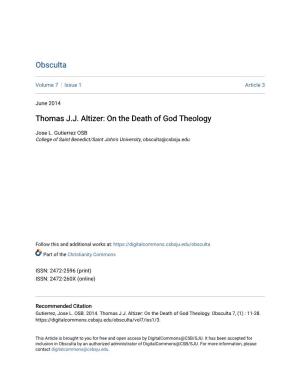 Thomas J.J. Altizer: on the Death of God Theology