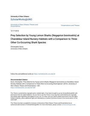 Prey Selection by Young Lemon Sharks (Negaprion Brevirostris) at Chandeleur Island Nursery Habitats with a Comparison to Three Other Co-Occurring Shark Species