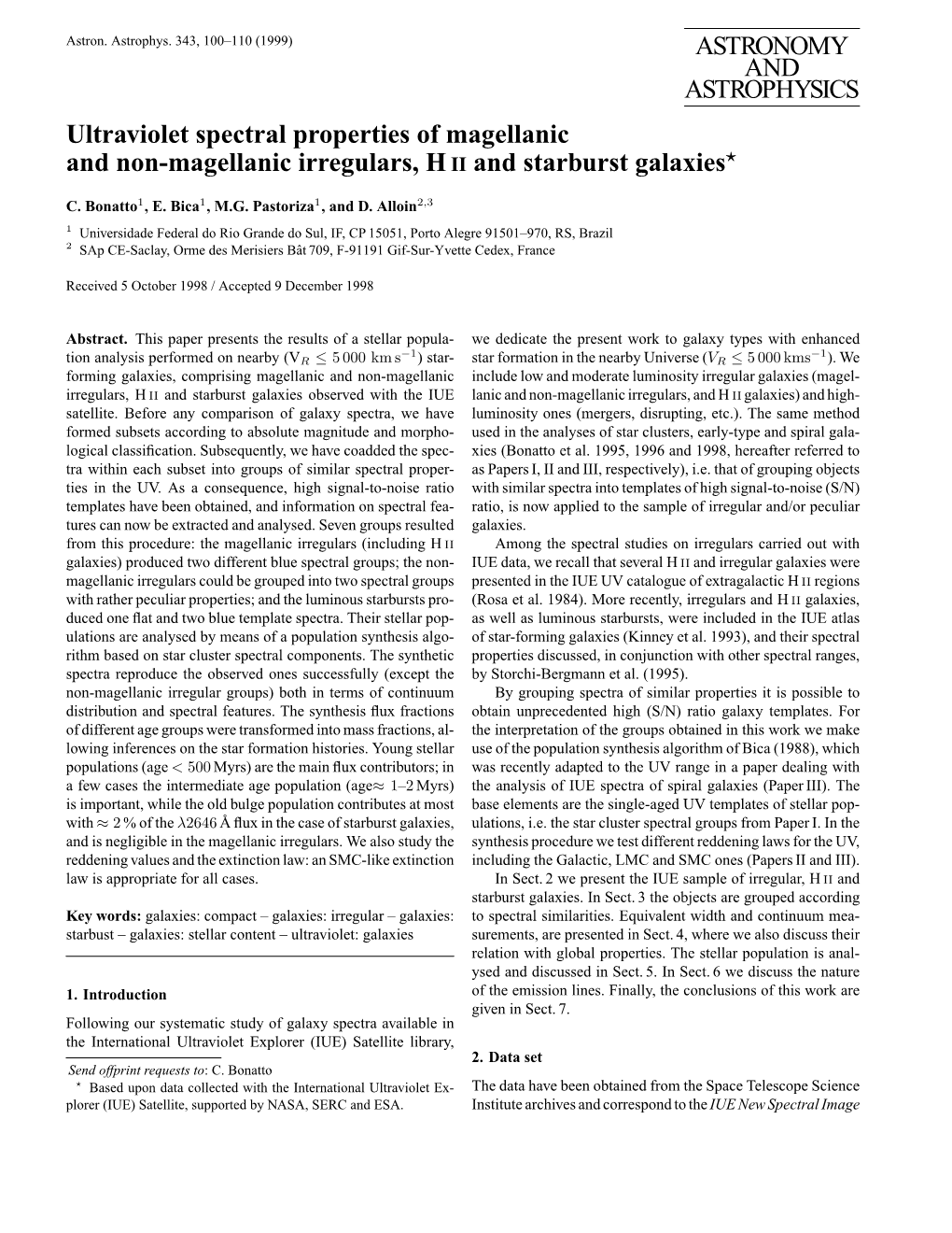 ASTRONOMY and ASTROPHYSICS Ultraviolet Spectral Properties of Magellanic and Non-Magellanic Irregulars, H II and Starburst Galaxies?