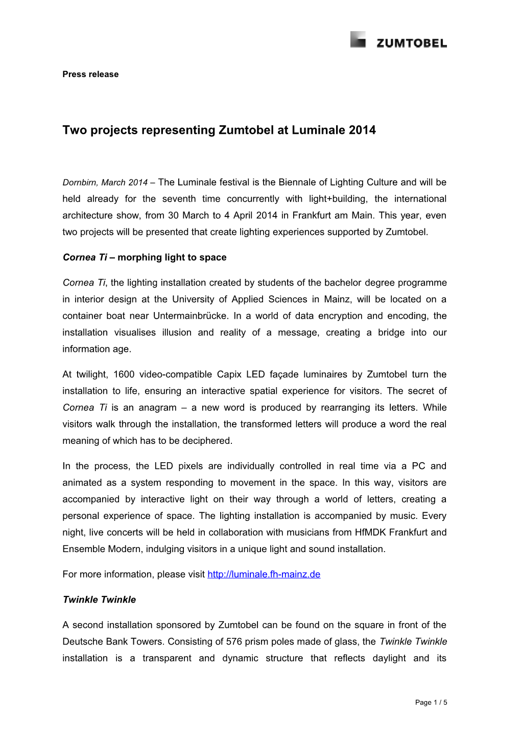 Two Projects Representing Zumtobel at Luminale 2014