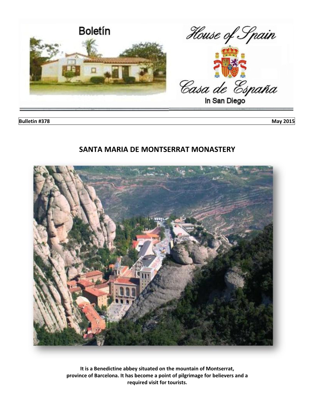 Santa Maria De Montserrat Monastery