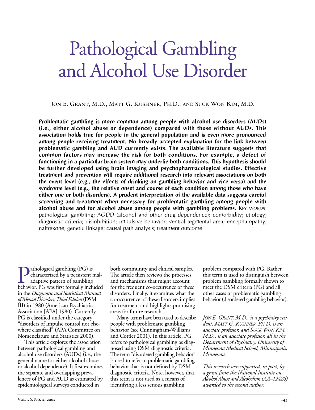 Pathological Gambling and Alcohol Use Disorder