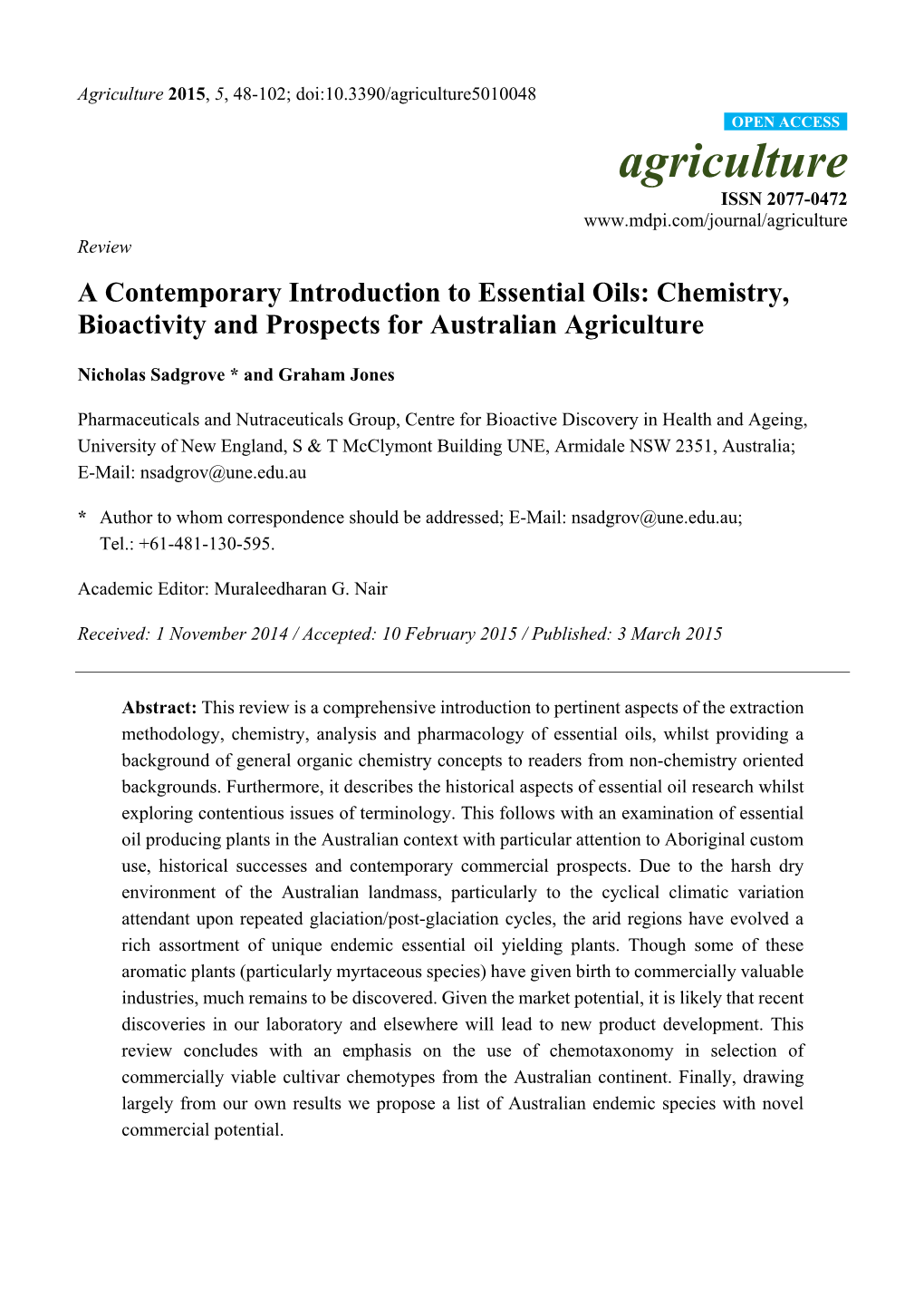 Chemistry, Bioactivity and Prospects for Australian Agriculture