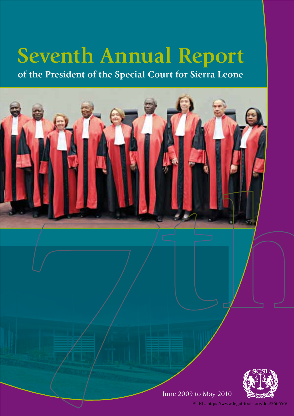 Seventh Annual Report of the President of the Special Court for Sierra Leone