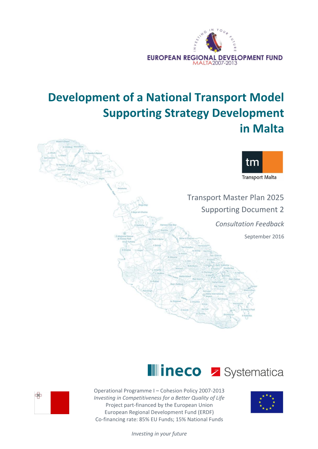 Transport Master Plan 2025 Supporting Document 2 Consultation Feedback September 2016