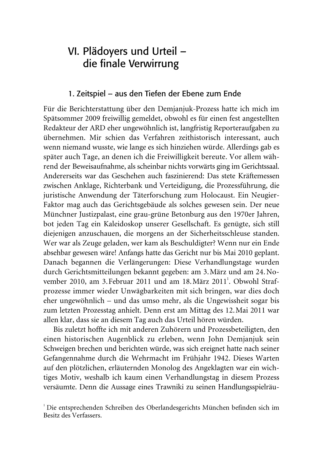 VI. Plädoyers Und Urteil – Die Finale Verwirrung