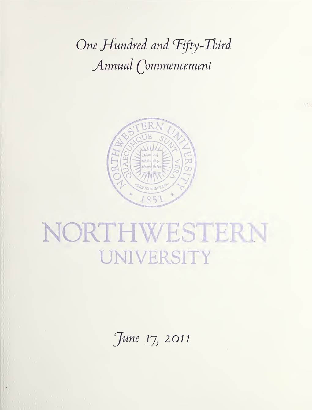 Annual Commencement / Northwestern University