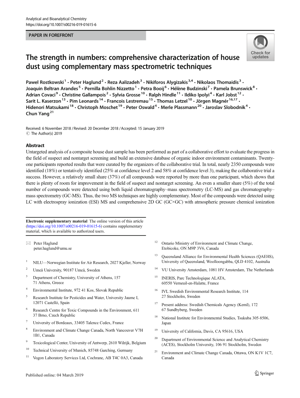 The Strength in Numbers: Comprehensive Characterization of House Dust Using Complementary Mass Spectrometric Techniques