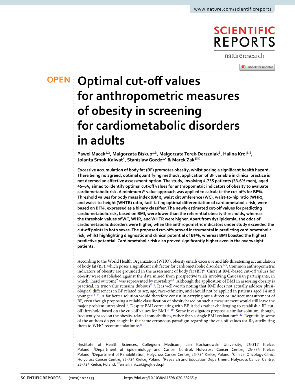 Optimal Cut-Off Values for Anthropometric Measures of Obesity in Screening for Cardiometabolic Disorders in Adults