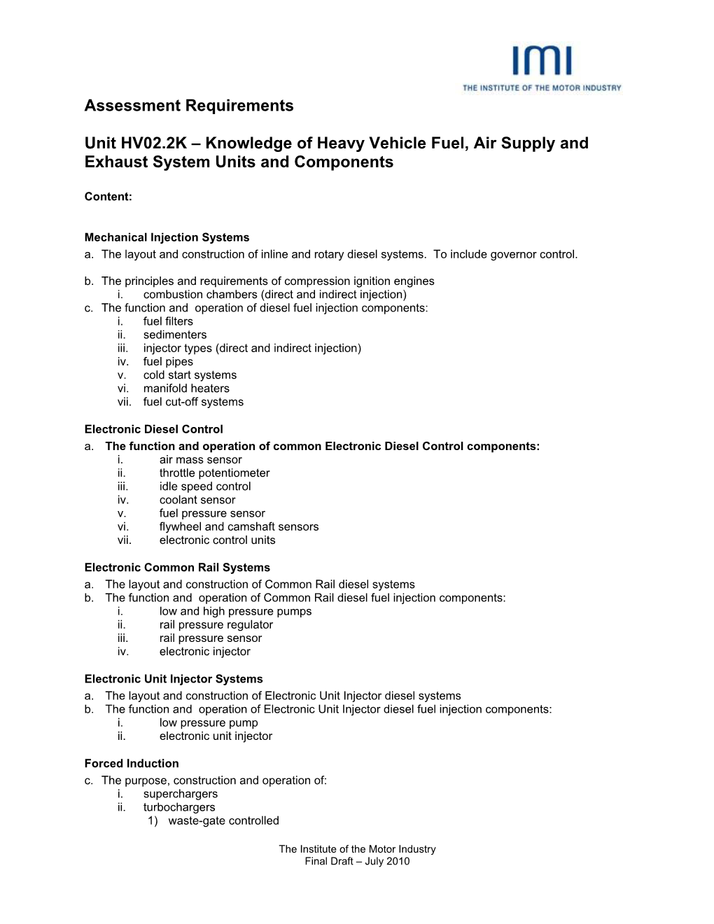 Knowledge of Heavy Vehicle Fuel, Air Supply and Exhaust System Units and Components