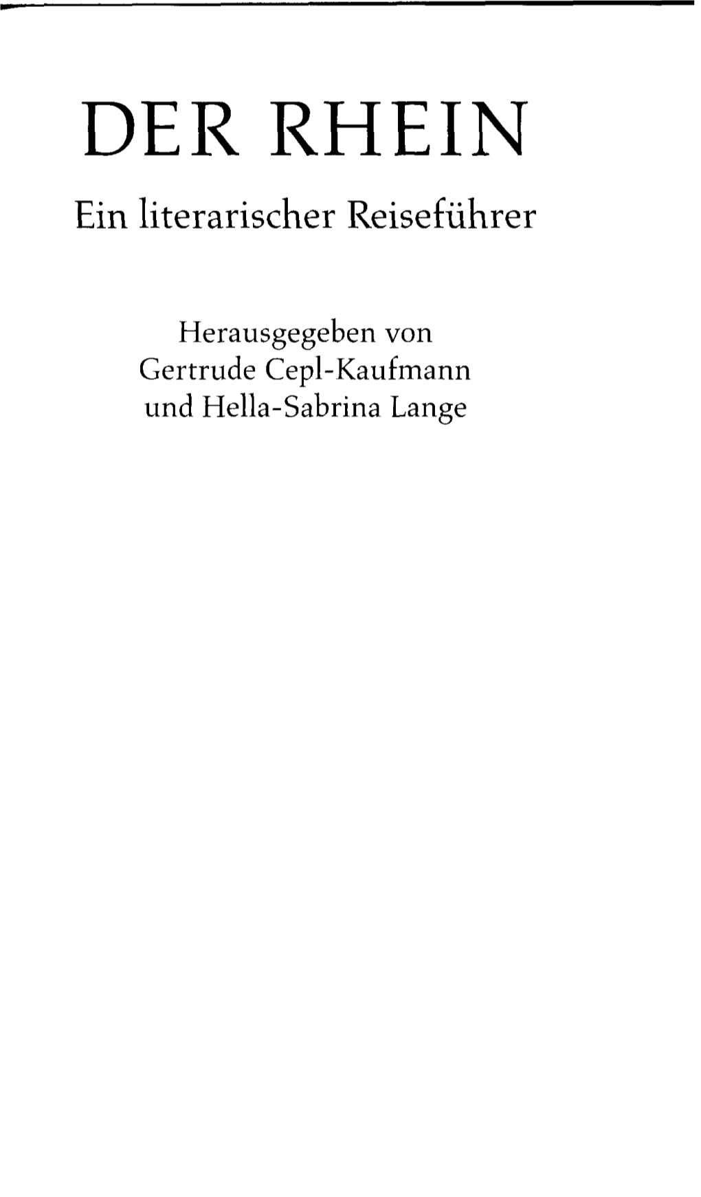 DER RHEIN Ein Literarischer Reiseführer