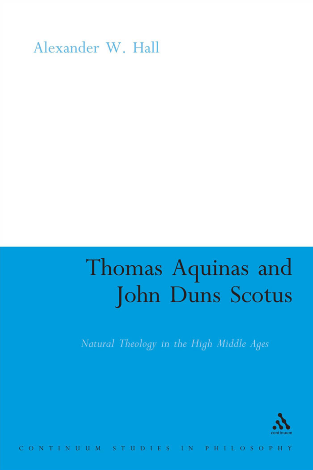 Thomas Aquinas & John Duns Scotus