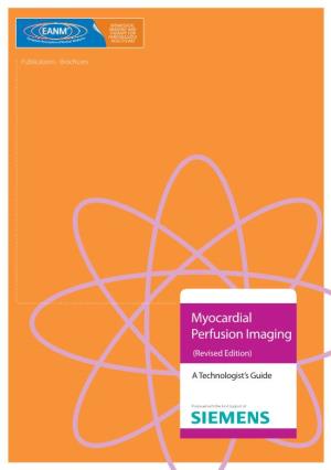 Myocardial Perfusion Imaging (Revised Edition)