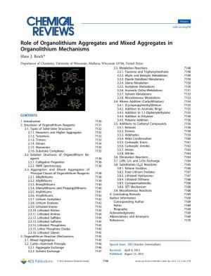Role of Organolithium Aggregates and Mixed Aggregates in Organolithium Mechanisms Hans J