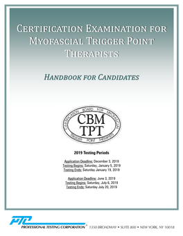 Certification Examination for Myofascial Trigger Point Therapists