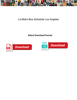 La Metro Bus Schedule Los Angeles