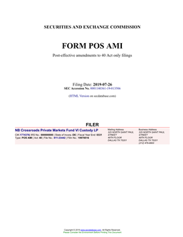 NB Crossroads Private Markets Fund VI Custody LP Form POS AMI Filed