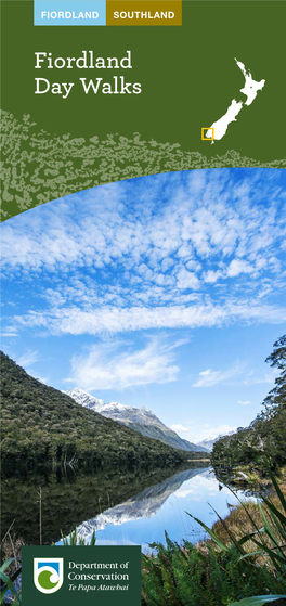 Fiordland Day Walks Te Wāhipounamu – South West New Zealand World Heritage Area