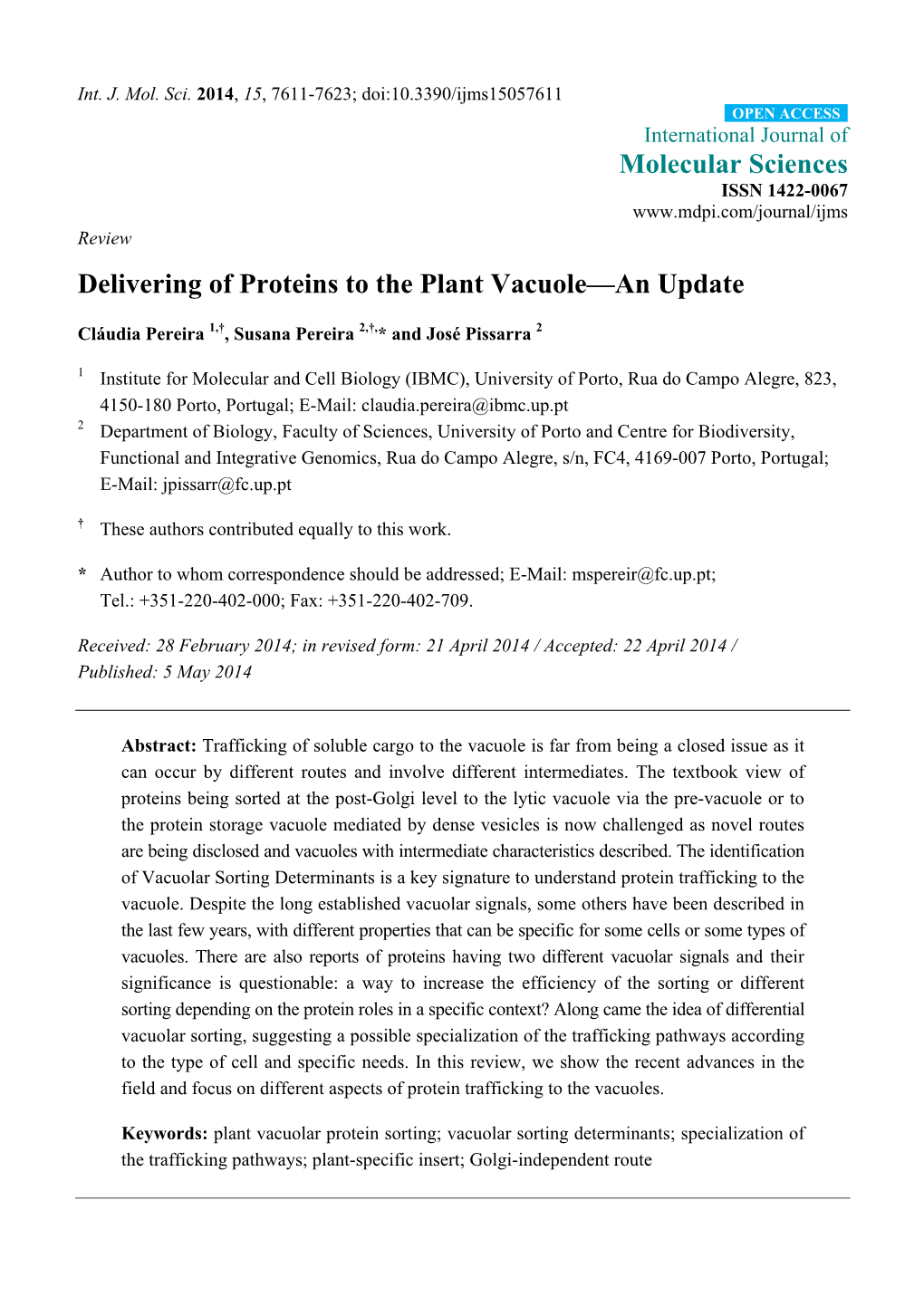 Delivering of Proteins to the Plant Vacuole—An Update