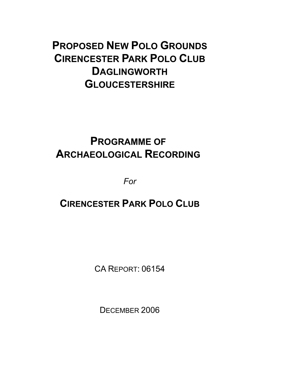 Proposed New Polo Grounds Cirencester Park Polo Club Daglingworth Gloucestershire