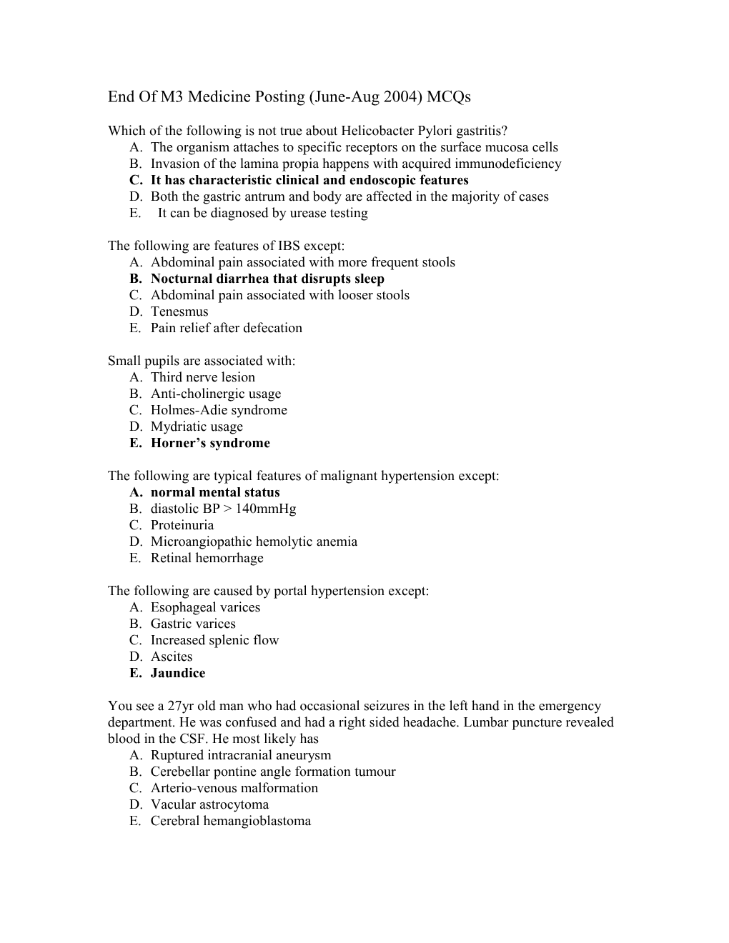 End of M3 Medicine Posting (June-Aug 2004) Mcqs