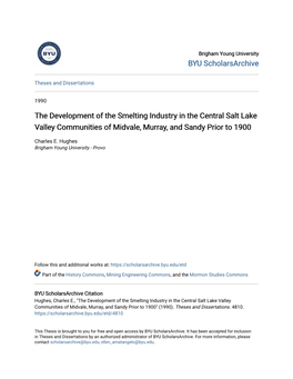 The Development of the Smelting Industry in the Central Salt Lake Valley Communities of Midvale, Murray, and Sandy Prior to 1900