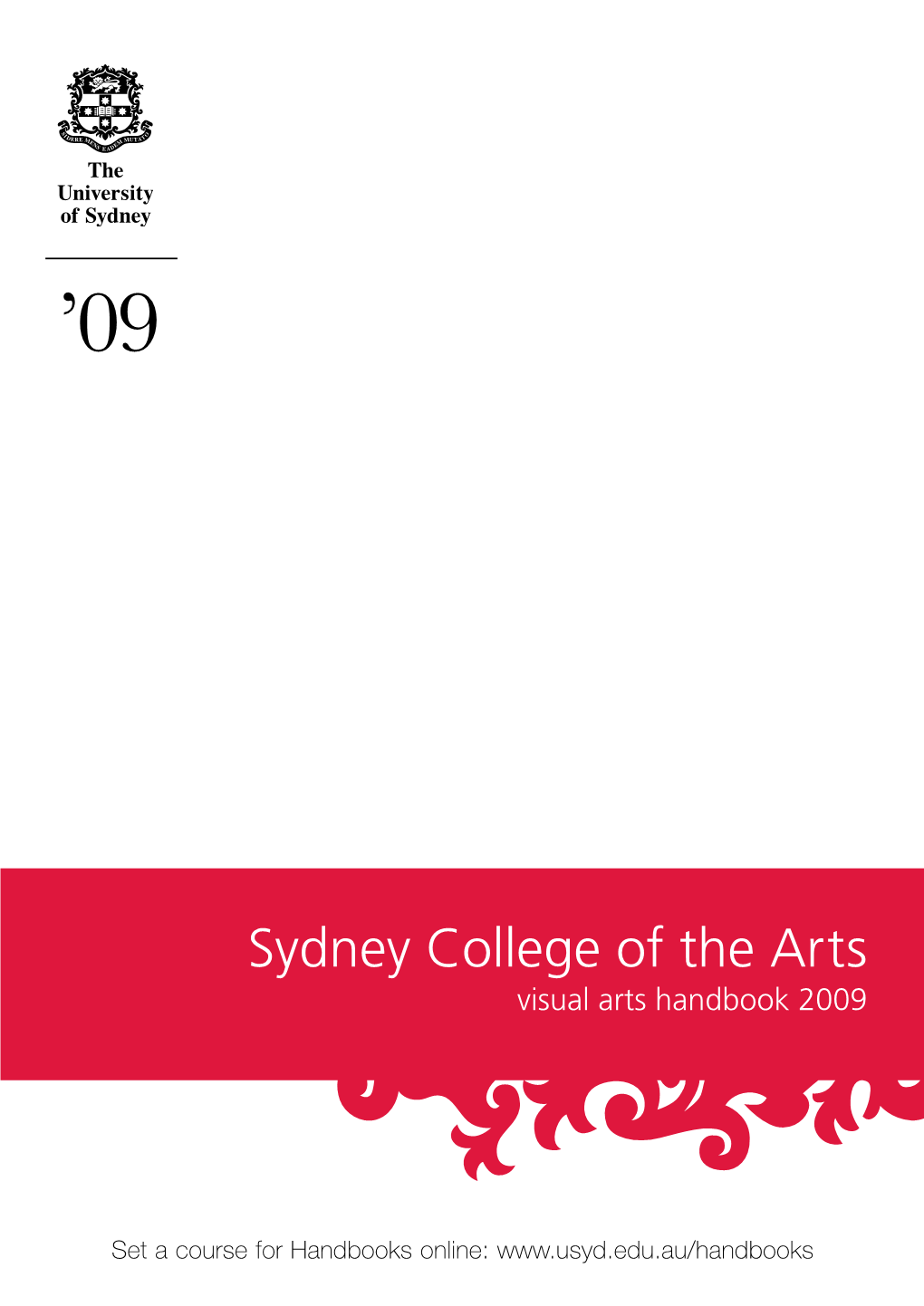 Sydney College of the Arts Visual Arts Handbook 2009