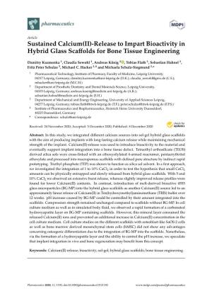 Release to Impart Bioactivity in Hybrid Glass Scaffolds for Bone Tissue