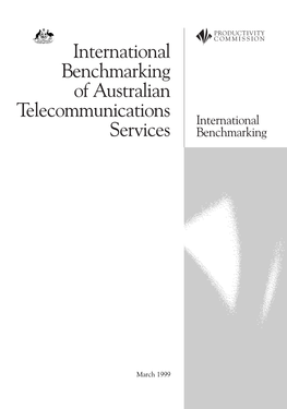 International Benchmarking of Australian Telecommunications International Services Benchmarking