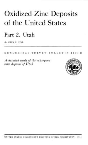 Oxidized Zinc Deposits of the United States Part 2