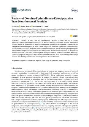 Review of Oxepine-Pyrimidinone-Ketopiperazine Type Nonribosomal Peptides