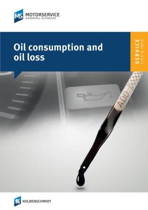 Engine Oil Consumption and Oil Loss