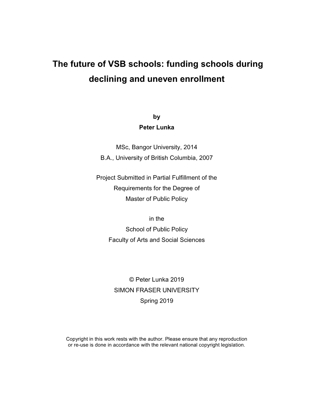 The Future of VSB Schools: Funding Schools During Declining and Uneven Enrollment