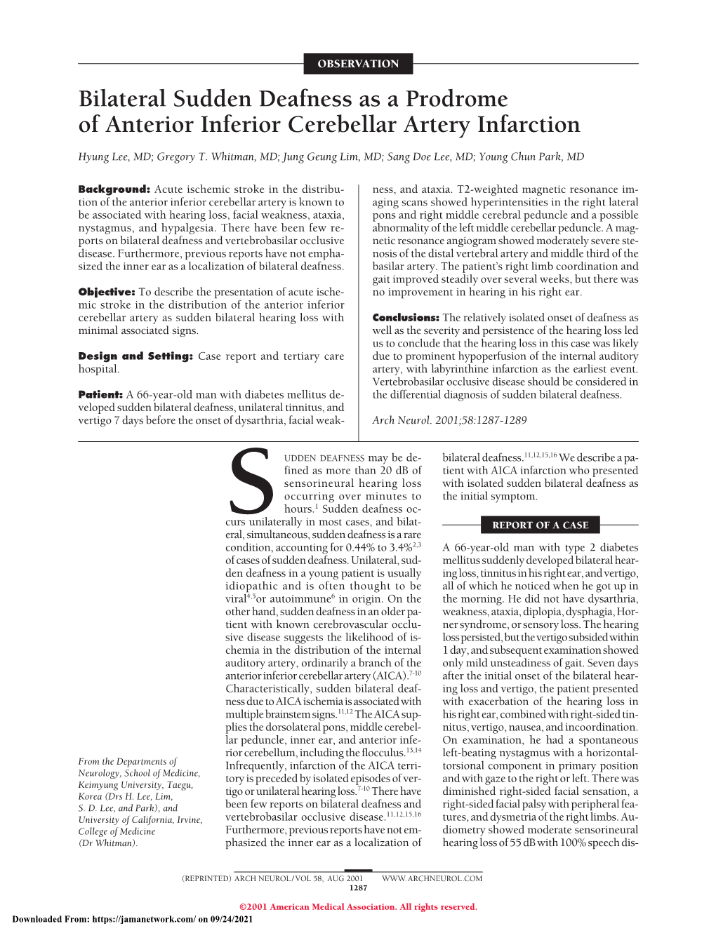Bilateral Sudden Deafness As a Prodrome of Anterior Inferior Cerebellar Artery Infarction