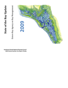 State of the Bay Update Estero Bay Agency on Bay Manag on Bay Agency Bay Estero