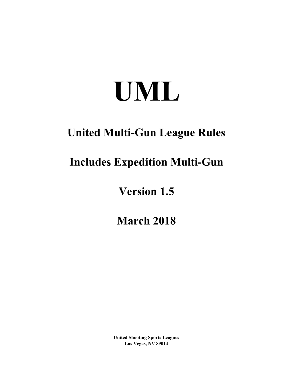 United Multigun League Rules