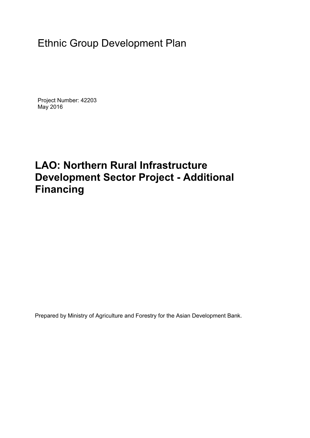 Ethnic Group Development Plan LAO: Northern Rural Infrastructure